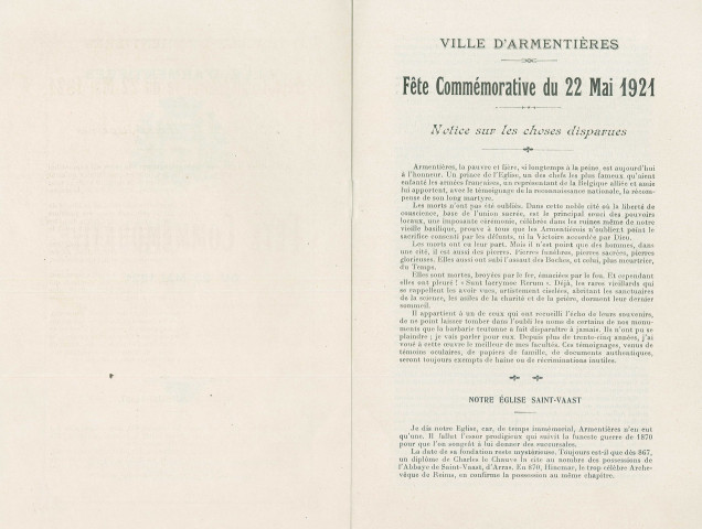 Remise de la Croix de guerre à la ville le 22 mai 1921. - Organisation : citation de la ville à l'ordre de l'armée, affiche, invitations, programme, livret souvenir, plan, instructions pour la musique, plan de table, liste des convives.