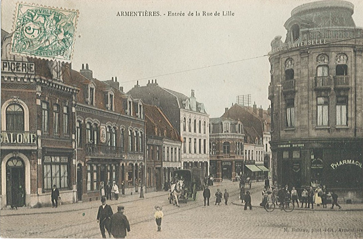 Entrée de la rue de Lille, pharmacie universelle Dufour et épicerie Salomé